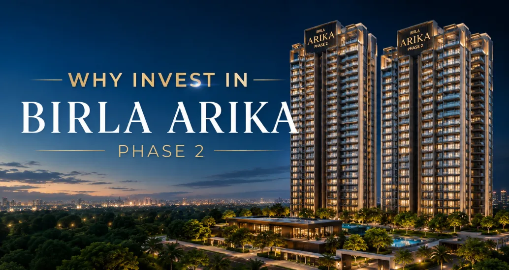 Birla-Arika-Phase-2-Investment